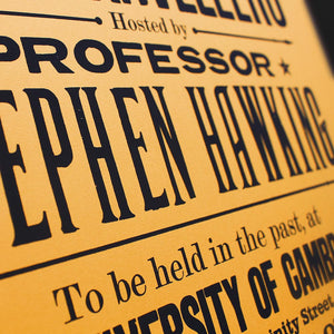 Stephen Hawkings Time Travel Experiment poster, open edition detail