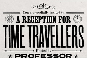 Stephen Hawking's Time Travellers invitation print on handmade paper 3