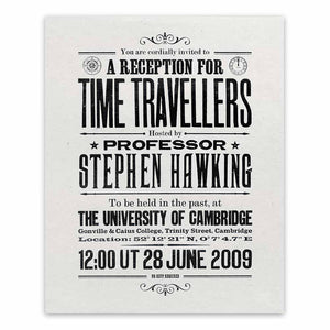 Stephen Hawking's Time Travellers Invitation: Limited Edition Print (handmade paper)